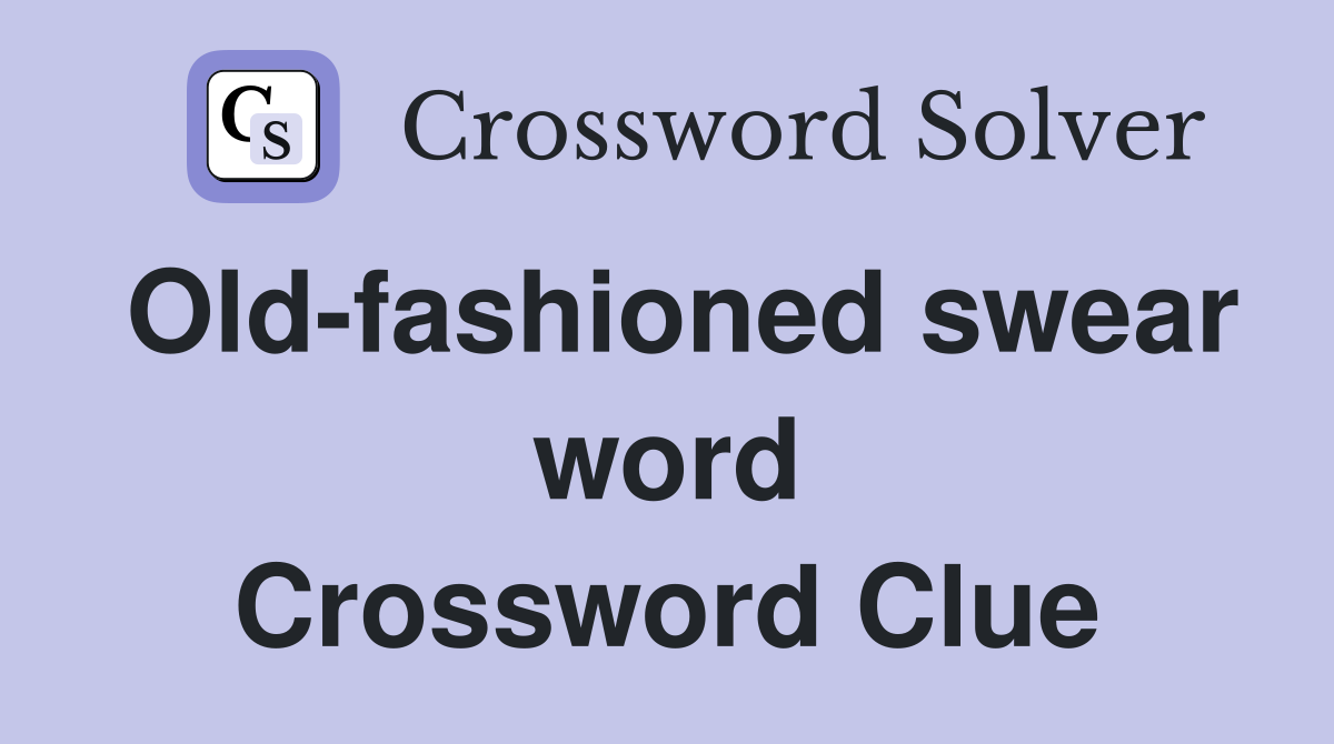 old fashioned darn new york times crossword clue